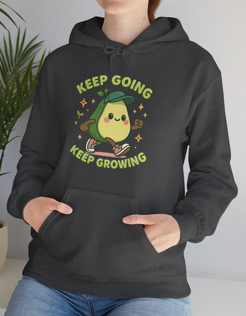 Load image into Gallery viewer, Cute Avocado Inspirational Hoodie - Keep Going, Keep Growing, Fall Fashion, Unique Gift, Comfy Sweatshirt, Cozy Apparel
