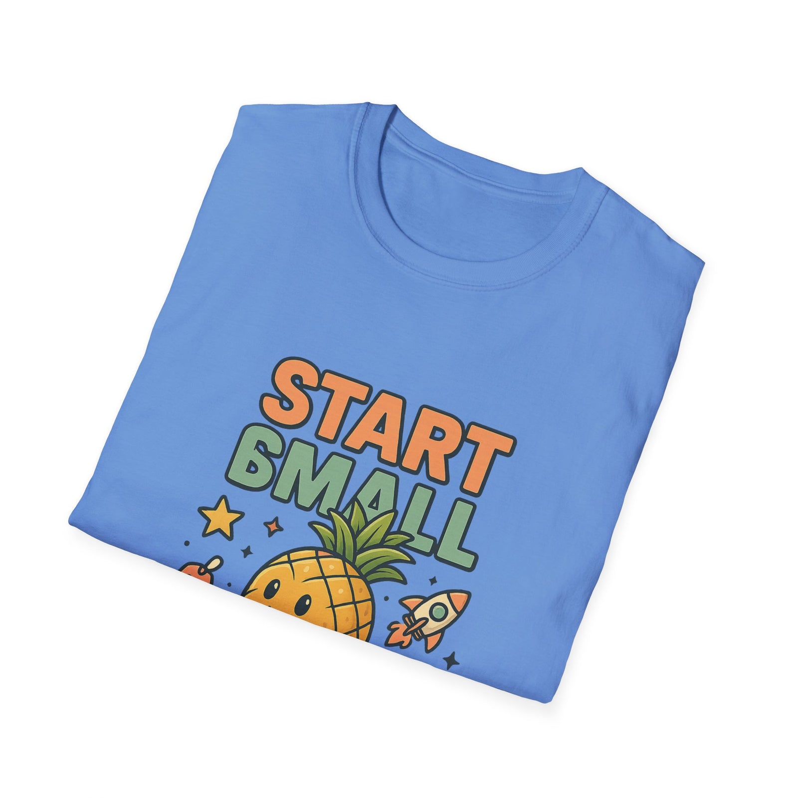 Cute Pineapple Motivational Unisex T-Shirt, Fun Graphic Tee, Inspirational Shirt, Gift for Dreamers, Casual Wear