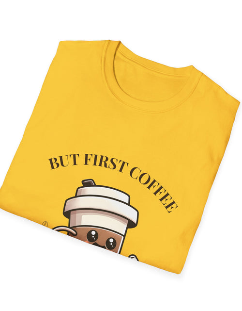 Load image into Gallery viewer, Funny Coffee Lover T-Shirt, Unisex Graphic Tee for Coffee Enthusiasts, Great Gift for Birthdays, Holidays, or Just Because
