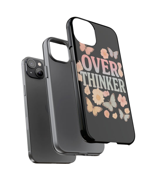 Load image into Gallery viewer, Butterfly Overthinker Phone Case, Floral iPhone Cover, Thoughtful Gift for Her, Cute Tech Accessory, Aesthetic Case for Anxiety Relief
