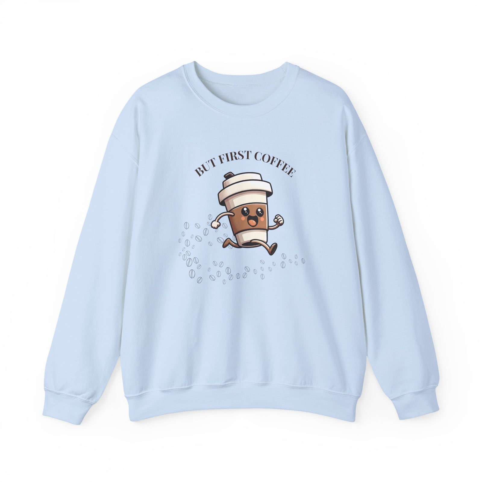 Cute Coffee Lover Sweatshirt, Unisex Crewneck, Gift for Coffee Lovers, Funny Coffee Apparel, Cozy Relaxed Fit, Casual Everyday Wear
