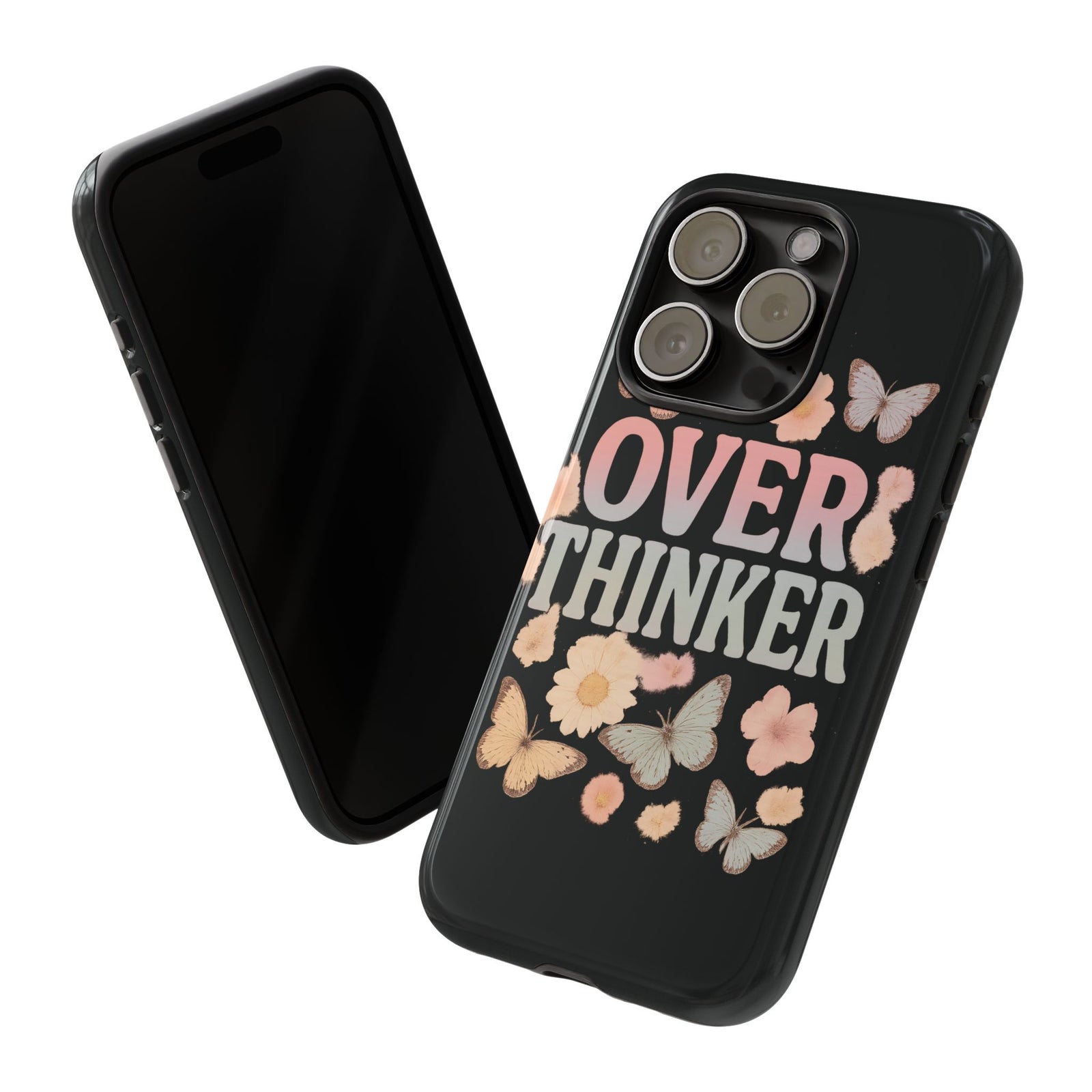 Butterfly Overthinker Phone Case, Floral iPhone Cover, Thoughtful Gift for Her, Cute Tech Accessory, Aesthetic Case for Anxiety Relief