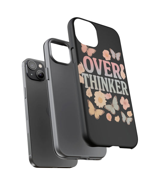 Load image into Gallery viewer, Butterfly Overthinker Phone Case, Floral iPhone Cover, Thoughtful Gift for Her, Cute Tech Accessory, Aesthetic Case for Anxiety Relief
