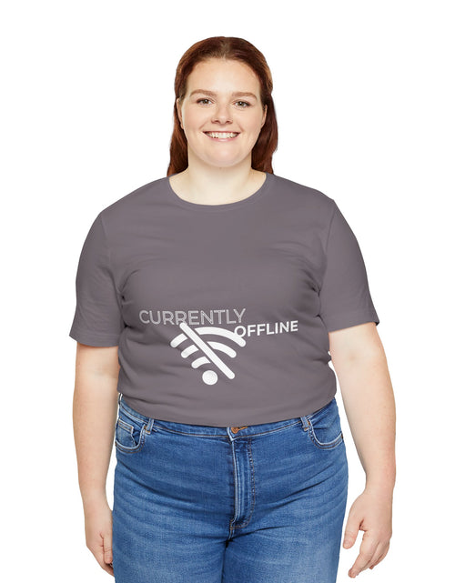 Load image into Gallery viewer, Currently Offline Unisex Tee, Casual Shirt, Comfortable T-Shirt, Tech Humor Clothing, Gift for Gamers, Relaxed Fit Apparel
