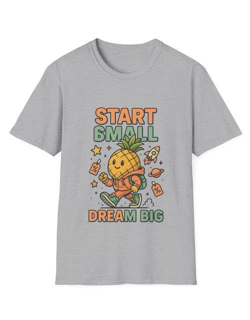 Load image into Gallery viewer, Cute Pineapple Motivational Unisex T-Shirt, Fun Graphic Tee, Inspirational Shirt, Gift for Dreamers, Casual Wear
