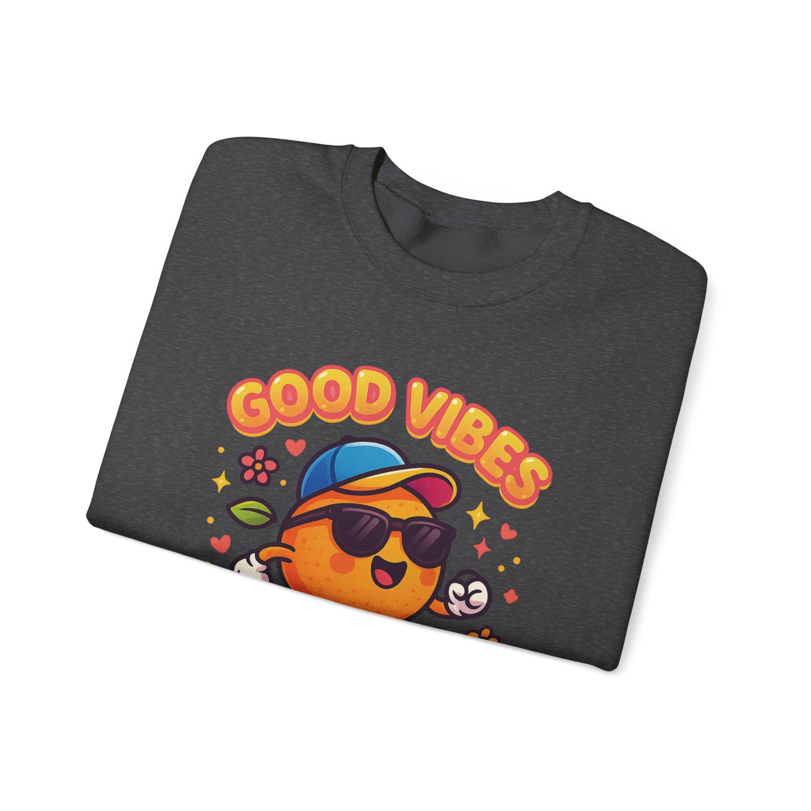 Good Vibes Unisex Sweatshirt | Happy Crewneck for Everyday Comfort, Ideal Gift for Friends, Casual Wear, Positive Vibes, Cozy Fashion