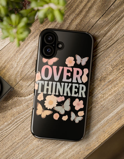 Load image into Gallery viewer, Butterfly Overthinker Phone Case, Floral iPhone Cover, Thoughtful Gift for Her, Cute Tech Accessory, Aesthetic Case for Anxiety Relief
