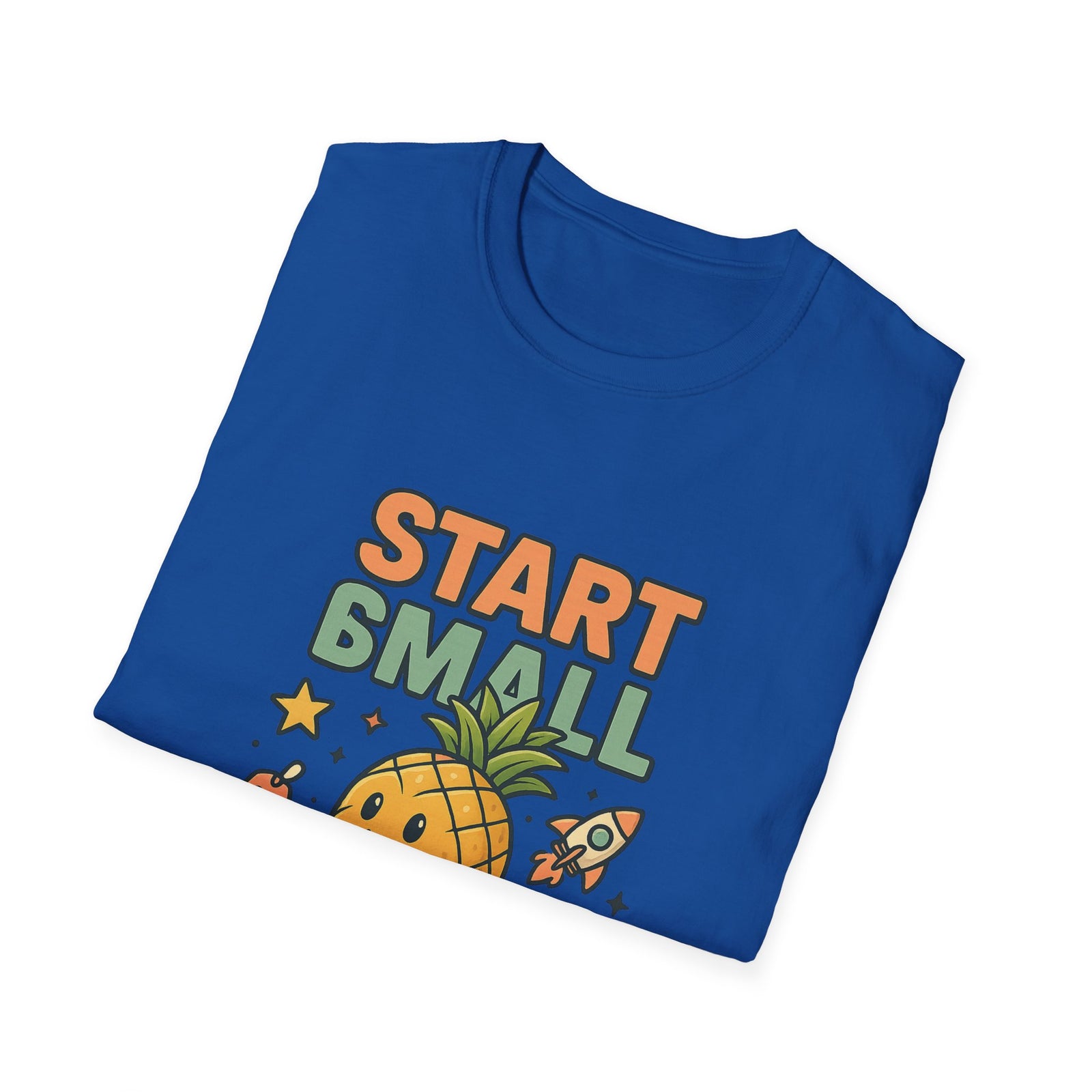 Cute Pineapple Motivational Unisex T-Shirt, Fun Graphic Tee, Inspirational Shirt, Gift for Dreamers, Casual Wear