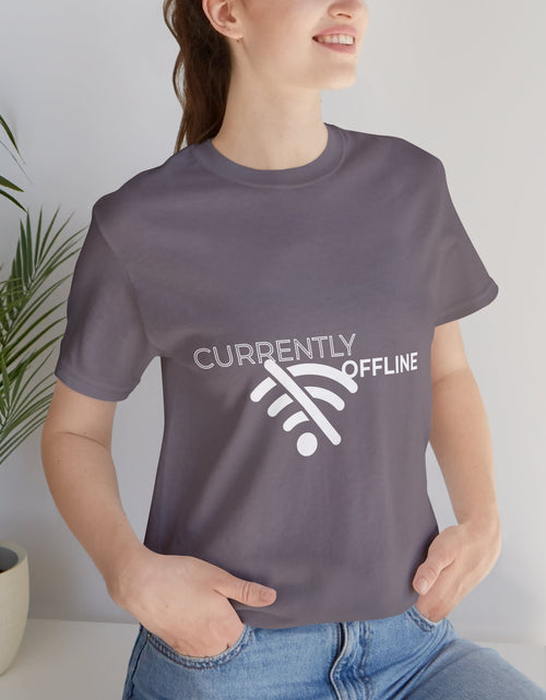 Load image into Gallery viewer, Currently Offline Unisex Tee, Casual Shirt, Comfortable T-Shirt, Tech Humor Clothing, Gift for Gamers, Relaxed Fit Apparel

