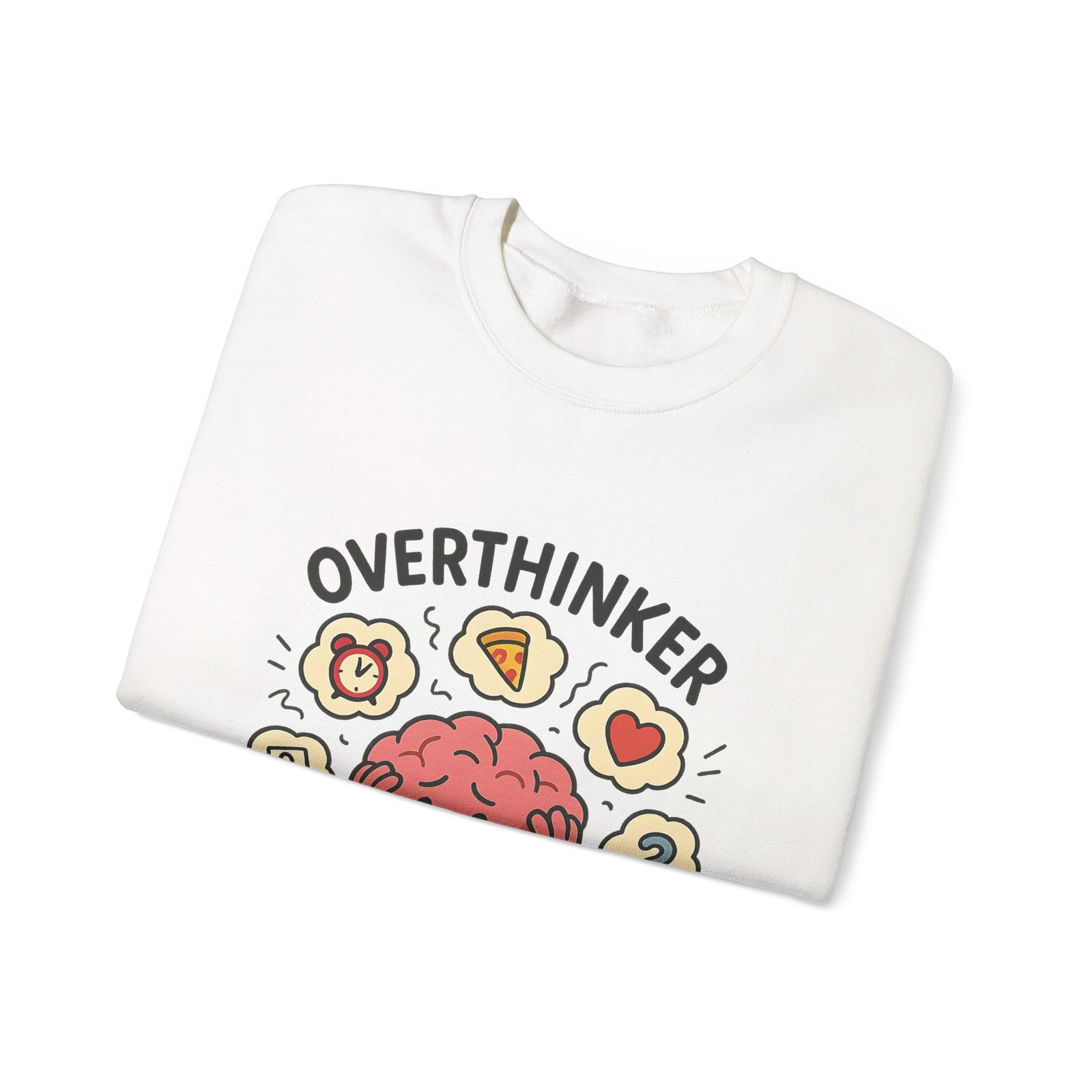 Funny Overthinker Crewneck Sweatshirt for Comfort and Humor, Perfect for Gift Giving, Casual Wear, Cozy Nights, and Brainy Friends