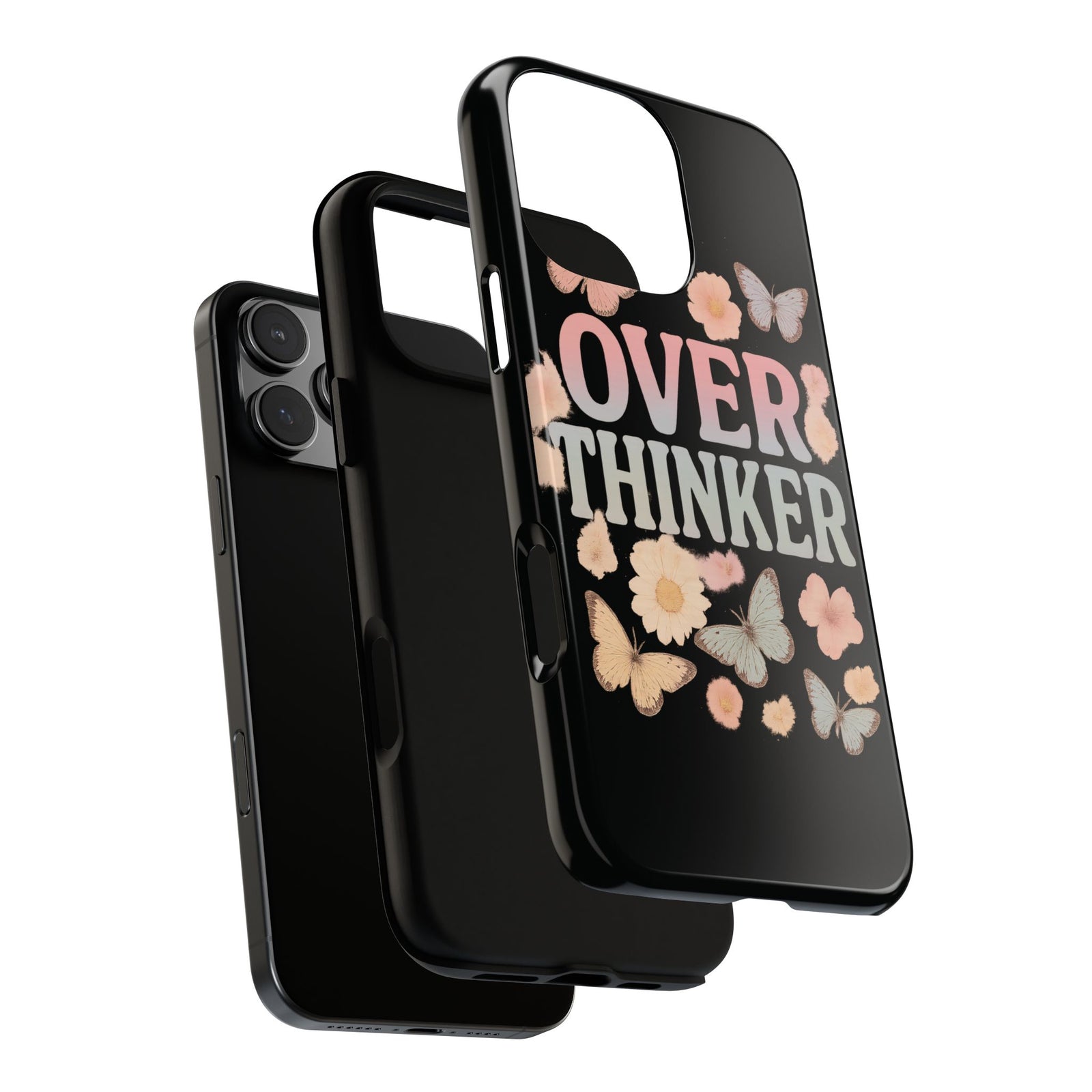 Butterfly Overthinker Phone Case, Floral iPhone Cover, Thoughtful Gift for Her, Cute Tech Accessory, Aesthetic Case for Anxiety Relief