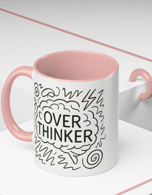 Load image into Gallery viewer, Overthinker Accent Coffee Mug | Funny Gift for Coffee Lovers, Stress Relief Mug, Office Humor, Unique Birthday Present, Mindfulness Decor
