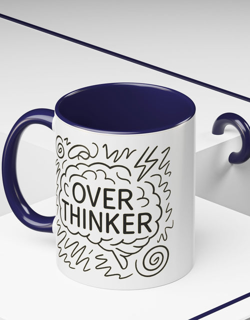 Load image into Gallery viewer, Overthinker Accent Coffee Mug | Funny Gift for Coffee Lovers, Stress Relief Mug, Office Humor, Unique Birthday Present, Mindfulness Decor
