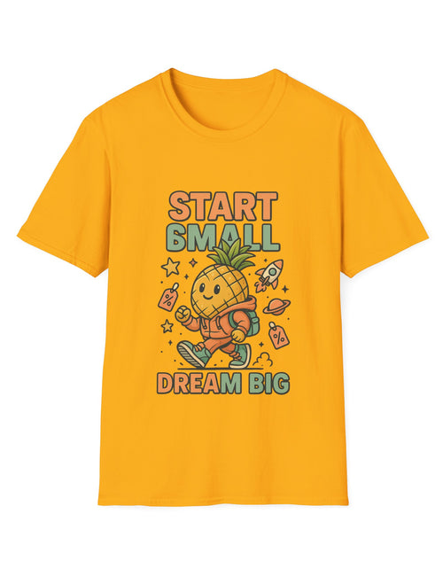 Load image into Gallery viewer, Cute Pineapple Motivational Unisex T-Shirt, Fun Graphic Tee, Inspirational Shirt, Gift for Dreamers, Casual Wear
