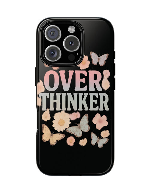 Load image into Gallery viewer, Butterfly Overthinker Phone Case, Floral iPhone Cover, Thoughtful Gift for Her, Cute Tech Accessory, Aesthetic Case for Anxiety Relief
