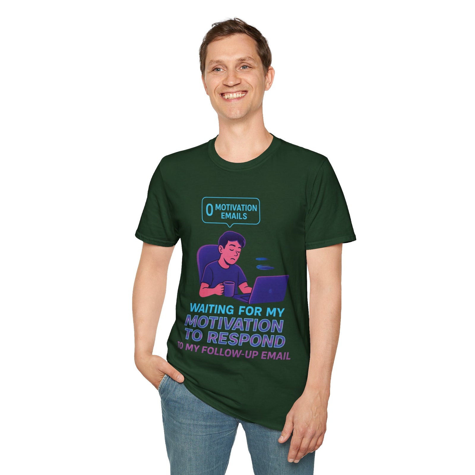 Motivation Response T-Shirt, Funny Office Humor Tee, Unisex Gift for Workaholics, Casual Wear, Ideal for Birthdays, Holiday Gift