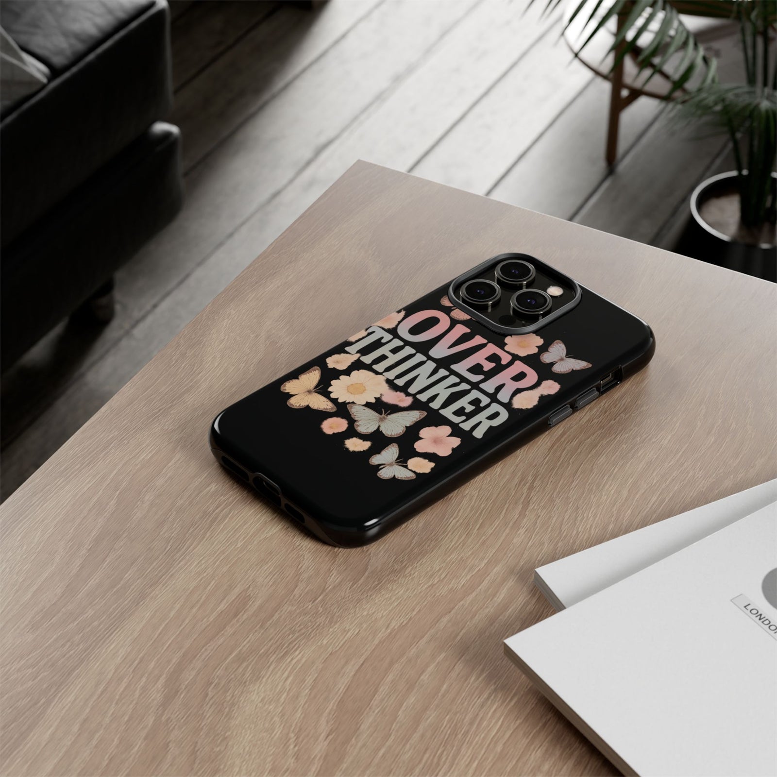 Butterfly Overthinker Phone Case, Floral iPhone Cover, Thoughtful Gift for Her, Cute Tech Accessory, Aesthetic Case for Anxiety Relief