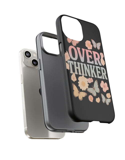 Load image into Gallery viewer, Butterfly Overthinker Phone Case, Floral iPhone Cover, Thoughtful Gift for Her, Cute Tech Accessory, Aesthetic Case for Anxiety Relief
