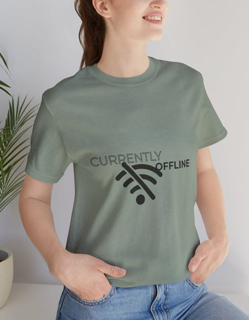 Load image into Gallery viewer, Currently Offline Unisex Tee, Casual Shirt, Comfortable T-Shirt, Tech Humor Clothing, Gift for Gamers, Relaxed Fit Apparel
