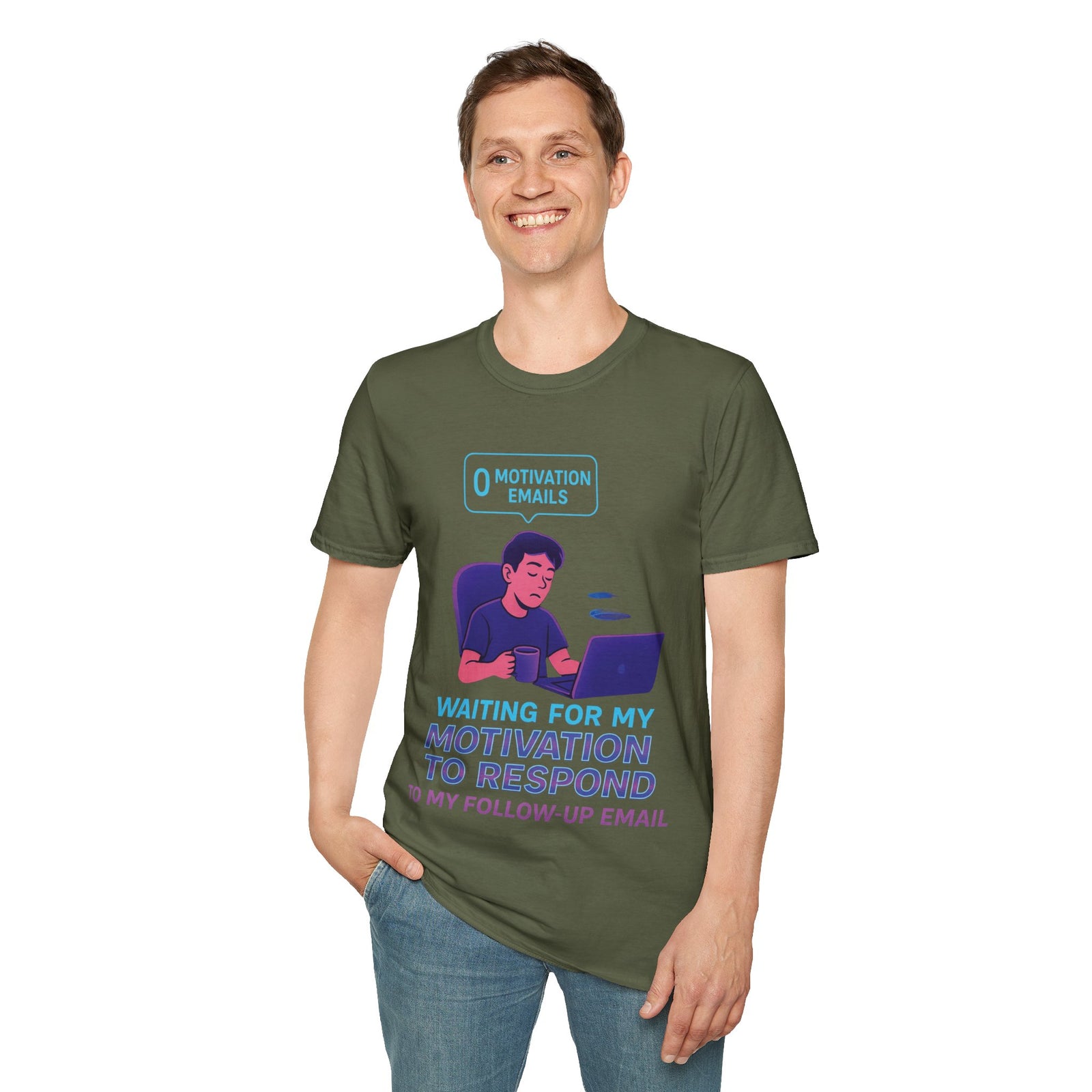 Motivation Response T-Shirt, Funny Office Humor Tee, Unisex Gift for Workaholics, Casual Wear, Ideal for Birthdays, Holiday Gift