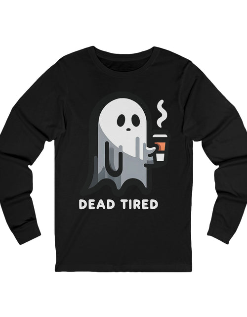 Load image into Gallery viewer, Dead Tired Ghost Long Sleeve Tee, Halloween Shirt, Funny Ghost Top, Unisex Casual Wear, Gift for Spooky Season, Cozy Cotton Tee

