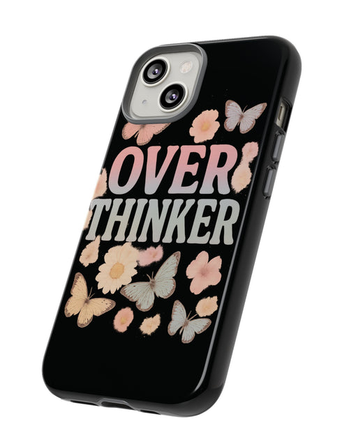 Load image into Gallery viewer, Butterfly Overthinker Phone Case, Floral iPhone Cover, Thoughtful Gift for Her, Cute Tech Accessory, Aesthetic Case for Anxiety Relief
