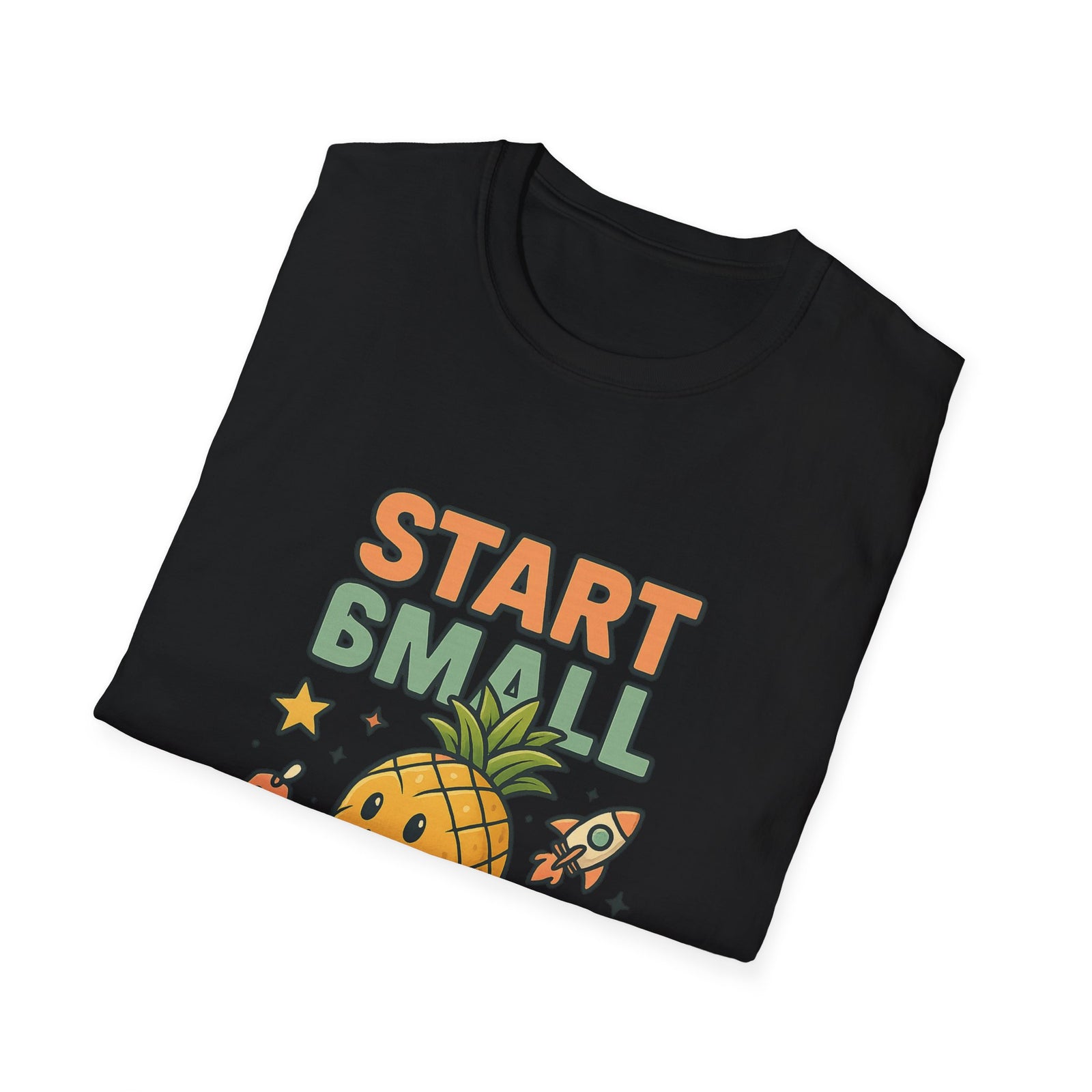 Cute Pineapple Motivational Unisex T-Shirt, Fun Graphic Tee, Inspirational Shirt, Gift for Dreamers, Casual Wear