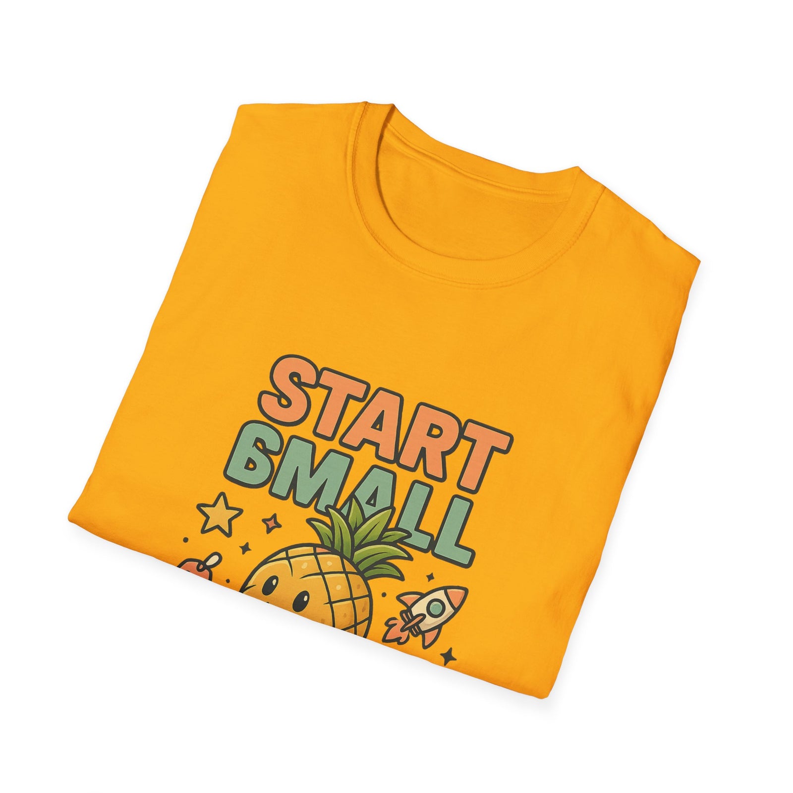 Cute Pineapple Motivational Unisex T-Shirt, Fun Graphic Tee, Inspirational Shirt, Gift for Dreamers, Casual Wear