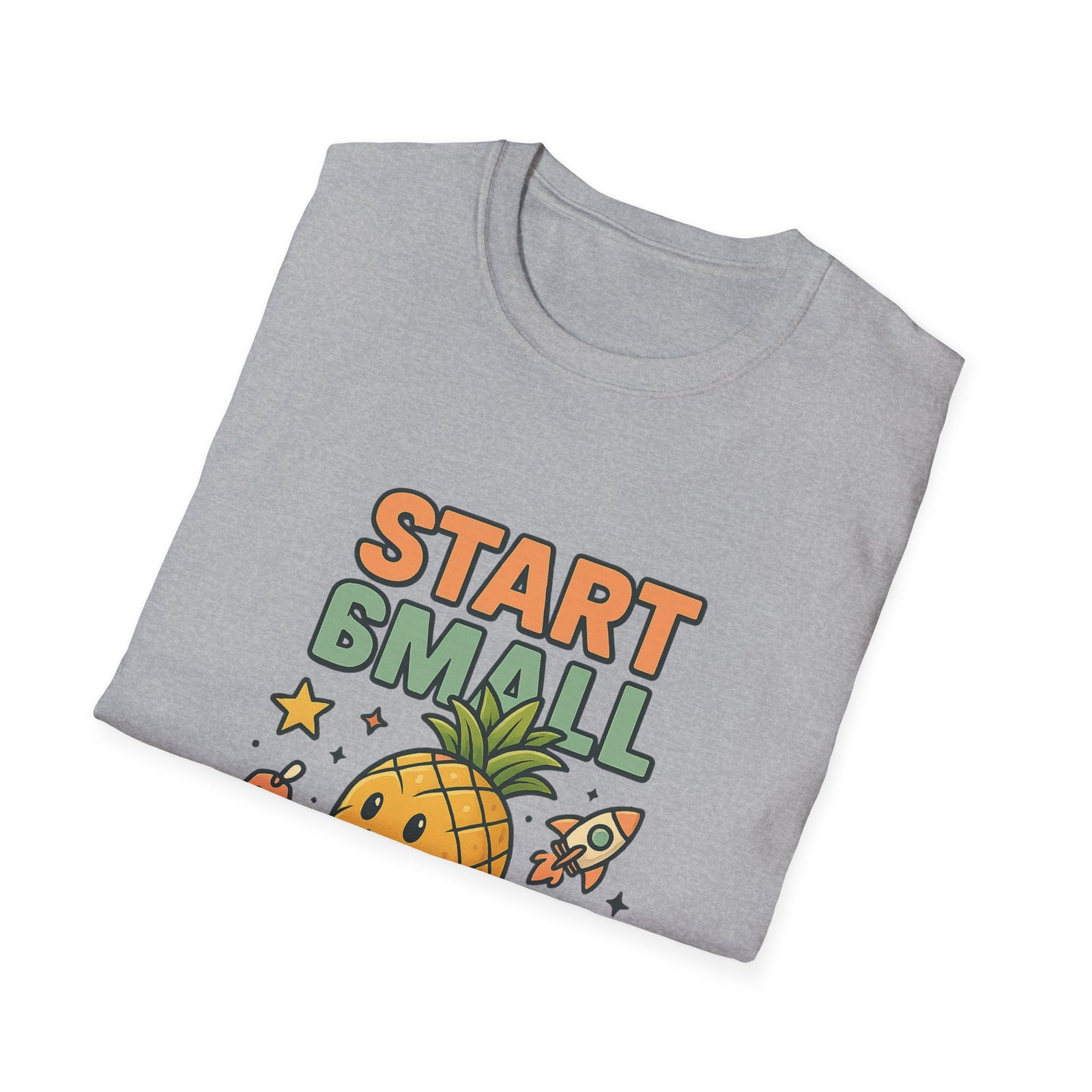 Cute Pineapple Motivational Unisex T-Shirt, Fun Graphic Tee, Inspirational Shirt, Gift for Dreamers, Casual Wear